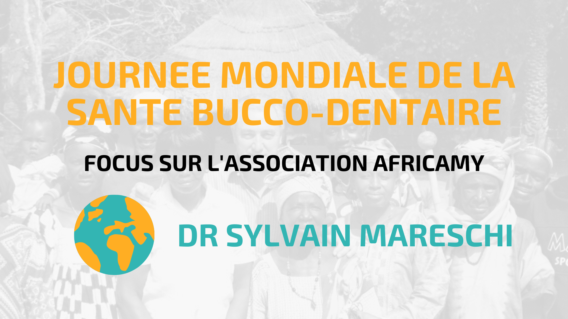 JOURNEE MONDIALE DE LA SANTE BUCCO-DENTAIRE