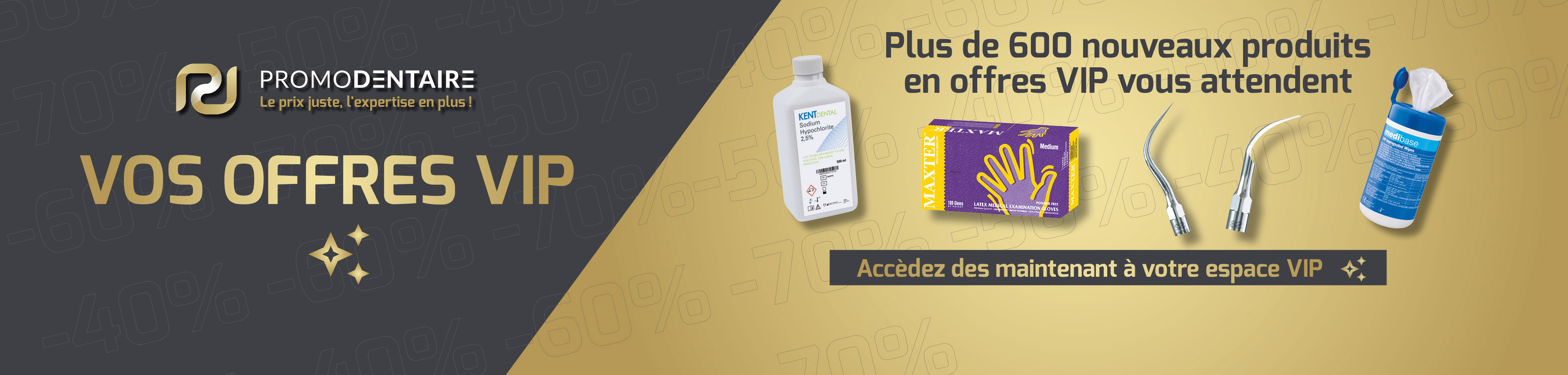 Offre Vip